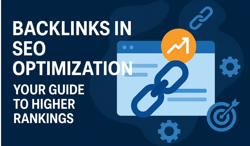 Backlinks in SEO Optimization
