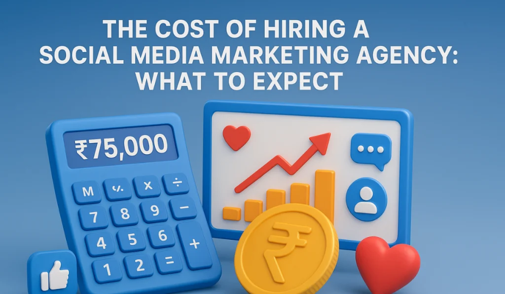 Cost of Hiring a Social Media Marketing Agency