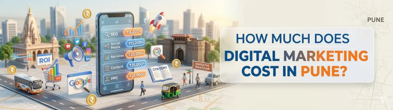 Digital Marketing Cost in Pune?